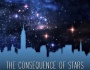 Spotlight – The Consequence of Stars