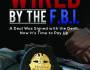 VBT – Wired by the FBI